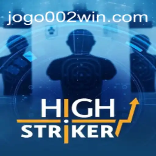 Descubra o Fascinante Mundo de HighStriker no jogo002.com